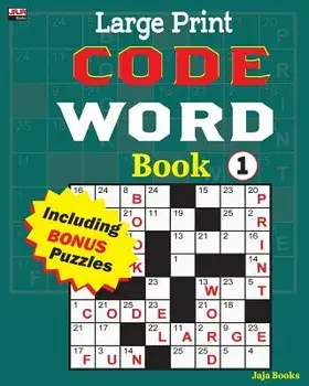 Large Print Code Word Book 1, Paperback/Jaja Books