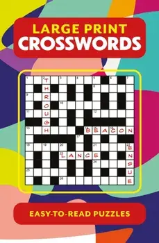 Large Print Crosswords, Paperback/Eric Saunders
