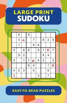 Large Print Sudoku, Paperback/Eric Saunders
