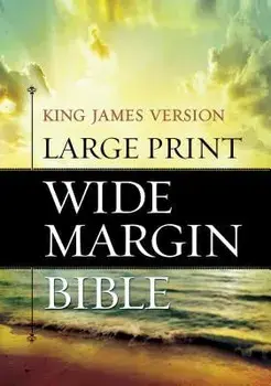 Large Print Wide Margin Bible-KJV, Hardcover/Hendrickson Bibles