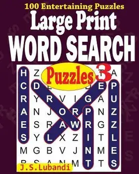 Large Print Word Search Puzzles 3, Paperback/J. S. Lubandi
