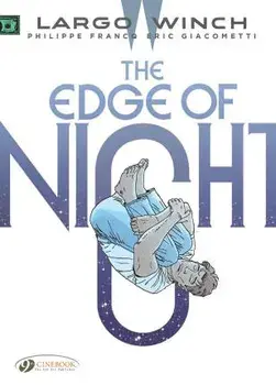 Largo Winch Vol. 19: The Edge Of Night, Paperback/***