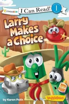 Larry Makes a Choice, Paperback/Karen Poth