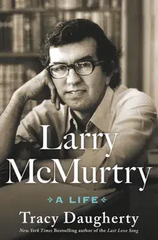 Larry McMurtry, Hardback/Tracy Daugherty