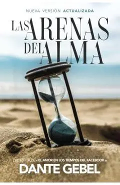 Las Arenas del Alma - Dante Gebel