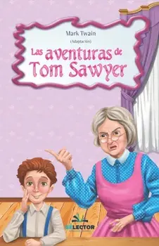 Las aventuras de Tom Sawyer, Paperback/Mark Twain