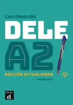 Las claves del nuevo DELE. Libro + audio mp3 descargable A2 - Edicion actualiz, Paperback/***