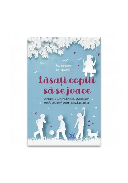 Lasati copiii sa se joace