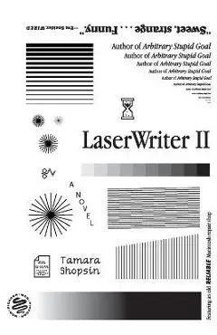 Laserwriter II - Tamara Shopsin