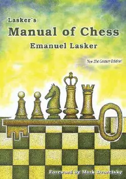Lasker's Manual of Chess, Paperback/Emanuel Lasker