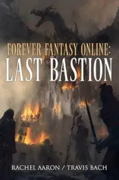 Last Bastion: FFO Book 2, Paperback/Rachel Aaron