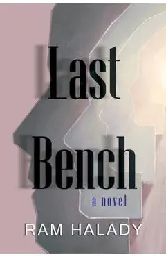 Last Bench - Ram Halady