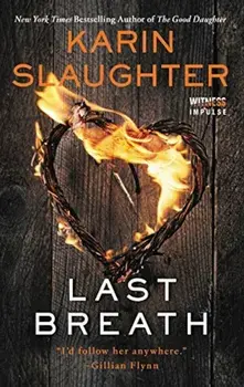 Last Breath, Paperback/Karin Slaughter