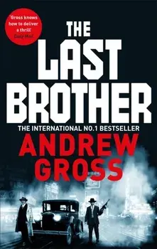 Last Brother, Paperback/Andrew Gross