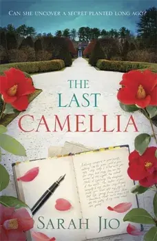 Last Camellia, Paperback/Sarah Jio