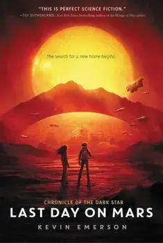 Last Day on Mars, Paperback/Kevin Emerson