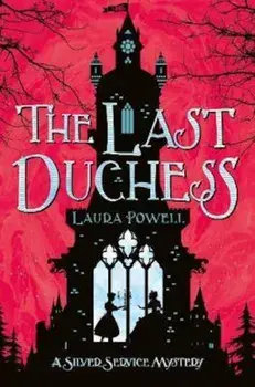 Last Duchess, Paperback/Laura Powell