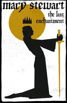 Last Enchantment, Paperback/Mary Stewart