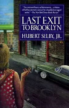 Last Exit to Brooklyn, Paperback/JR.Hubert Selby