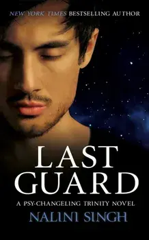 Last Guard. Book 5, Paperback/Nalini Singh