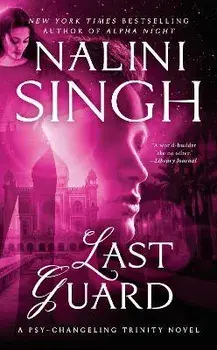 Last Guard/Nalini Singh