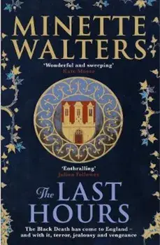 Last Hours, Paperback/Minette Walters
