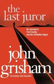 Last Juror, Paperback/John Grisham