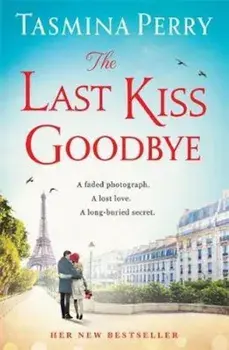 Last Kiss Goodbye, Paperback/Tasmina Perry