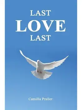 Last Love Last, Paperback/Camilla Praller