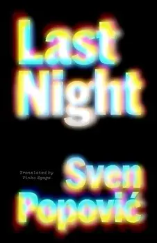 Last Night, Paperback/Sven Popovi