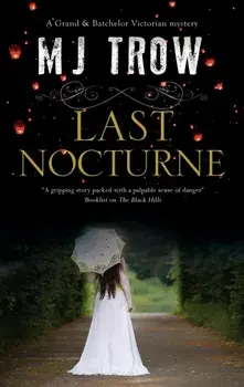 Last Nocturne, Hardcover/M. J. Trow