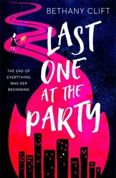 Last One at the Party, Paperback/Bethany Clift