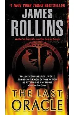 Last Oracle: A SIGMA Force Novel - James Rollins
