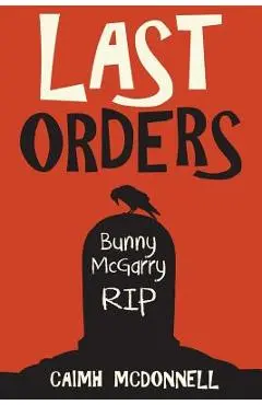 Last Orders - Caimh Mcdonnell