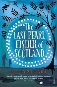 Last Pearl Fisher of Scotland, Paperback/Julia Stuart
