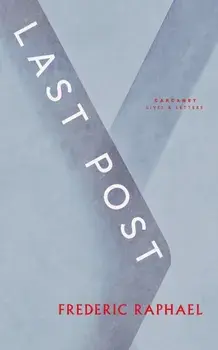 Last Post, Paperback/Frederic Raphael