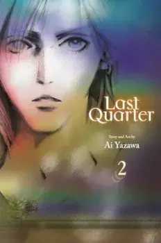 Last Quarter, Vol. 2, Paperback/Ai Yazawa