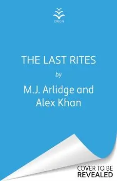 Last Rites - M. J.|khan Arlidge