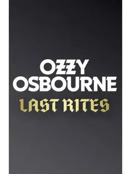 Last Rites. Never-before-told stories of a legendary life from the rock 'n' roll hellraiser, Hardback/Ozzy Osbourne