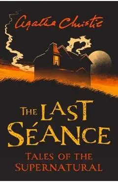 Last Seance - Agatha Christie