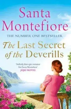 Last Secret of the Deverills, Paperback/Santa Montefiore