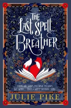 Last Spell Breather, Paperback/Julie Pike