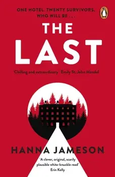 Last. The post-apocalyptic thriller that will keep you up all night, Paperback/Hanna Jameson