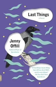 Last Things - Jenny Offill