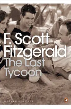 Last Tycoon, Paperback/F. Scott Fitzgerald