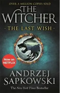 Last Wish - Andrzej Sapkowski
