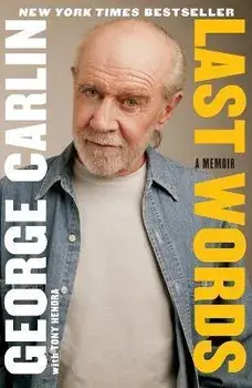 Last Words, Paperback/George Carlin