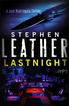 Lastnight. The 5th Jack Nightingale Supernatural Thriller, Paperback/Stephen Leather