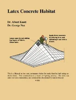 Latex Concrete Habitat, Paperback/Dr Albert Knott and Dr Ge Knott -. Nez