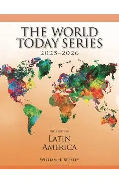 Latin America 2025-2026 - William H. Beezley